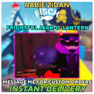 Frightful Jack O’ Lantern - FISCH
