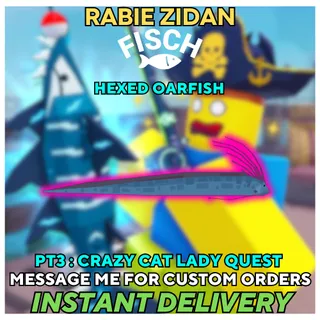 HEXED OARFISH ( Crazy cat lady quest ) PART 3 - FISCH