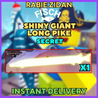 SHINY GIANT LONG PIKE SECRET - FISCH