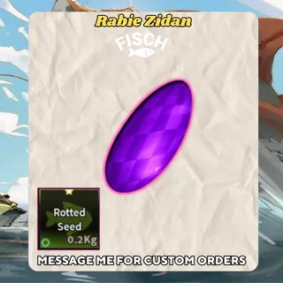 Rotted Seed - FISCH