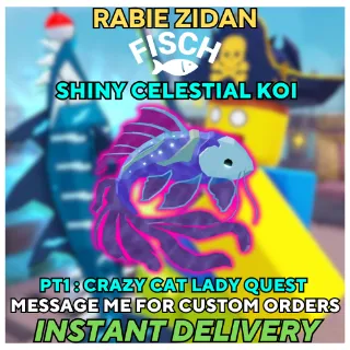 SHINY CELESTIAL KOI ( Crazy cat lady quest ) PART 1 - FISCH
