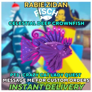 CELESTIAL DEEP CROWNFISH ( Crazy cat lady quest ) PART 3 - FISCH
