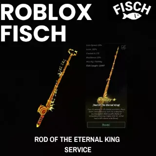 Roblox Fisch I Rod Of Eternal Kings