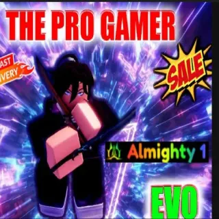 The Pro Gamer Almighty 1