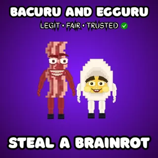 Bacuru and Egguru