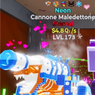 neon cannone maledettone