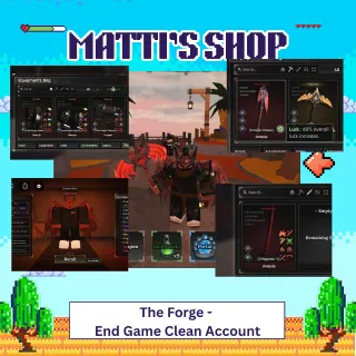 THE FORGE - END GAME ACCOUNT