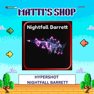 NIGHTFALL BARRETT