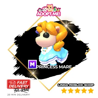 Mega Princess Mare