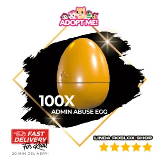 100x Admin Abuse Egg