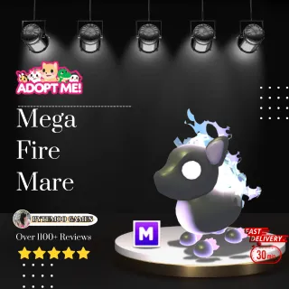 Mega Fire Mare
