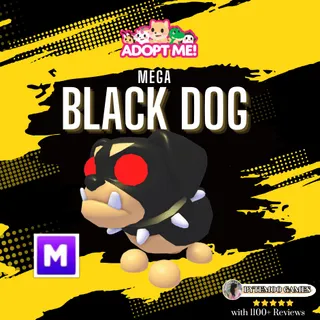 Mega Black Dog Legendary Pet
