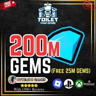 200M GEMS W FREE 25M GEMS - Toilet Tower Defense - TTD