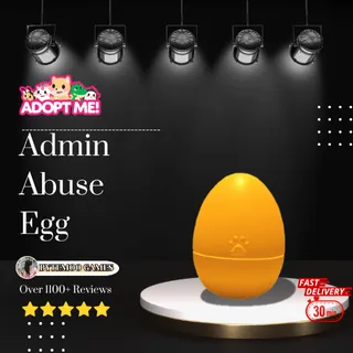 Admin Abuse Egg 