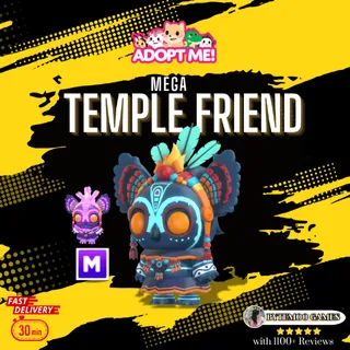 Mega Temple Friend