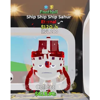 Ship Ship ship Sahur Football 2 traits Fortnite Steal The Brainrot