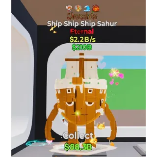 Fortnite Steal The Brainrot Chocolate Ship Ship Ship Sahur 4 traits 2.2B/s