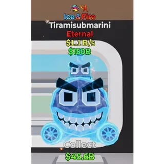 Fortnite Steal The Brainrot Ice & Fire Tiramisubmarini 2 traits 1.1B/s