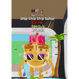 Summer Ship Ship Ship Sahur 3 traits Fortnite Steal The Brainrot