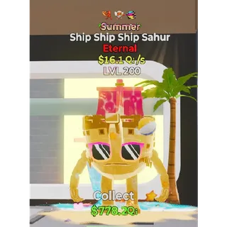 Ship Ship Ship Sahur Summer 3 Traits 16.1Qi/s Fortnite Steal the Brainrot