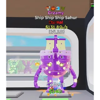 Dreamy Ship Ship Ship Sahur 4 traits Fortnite Steal The Brainrot