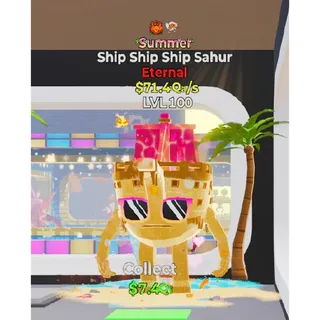 Summer Ship Ship Ship Sahur 2 traits Fortnite Steal The Brainrot
