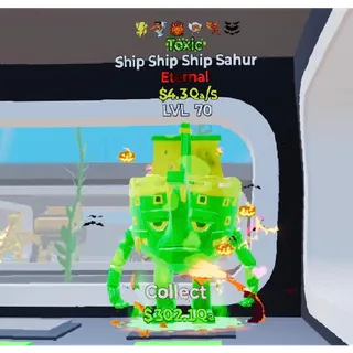 Fortnite Steal The Brainrot Toxic Ship Ship Sahur 6 traits
