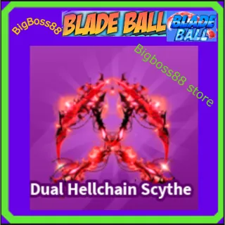 Dual Hellchain Scythe - Blade Ball