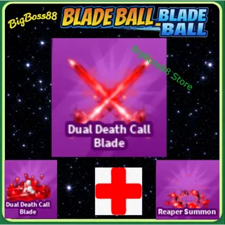 Dual Death Call Blade Full set - Blade Ball