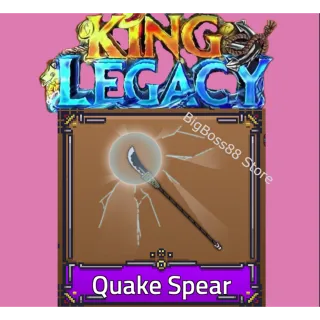 Quake Spear - King Legacy