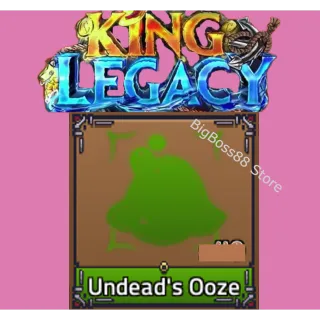 x5000 Undead Ooze - King Legacy