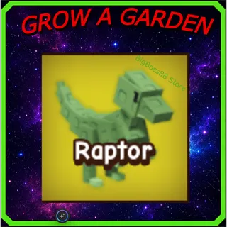 Raptor - Grow A Garden