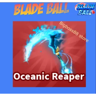 Oceanic Reaper - Blade Ball