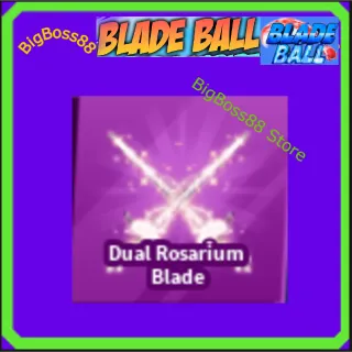Dual Rosarium Blade - Blade Ball