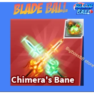 chimera's bane Finisher - Blade Ball