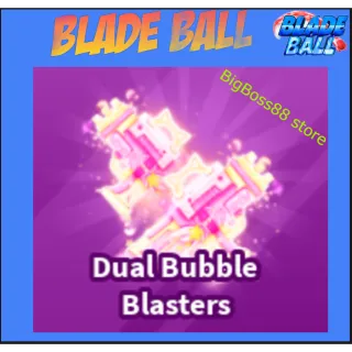 Dual Bubble Blaster - Blade Ball