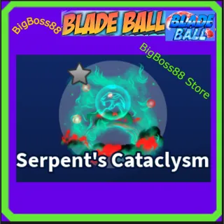 Serpent's Cataclysm Explosion - Blade Ball