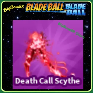 Death Call Scythe - Blade Ball