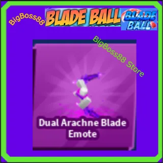 Dual Arachne Blade Emote - Blade Ball