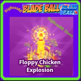 Floppy Chicken Explosion - Blade Ball