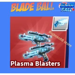 Plasma Blasters Finisher - Blade Ball