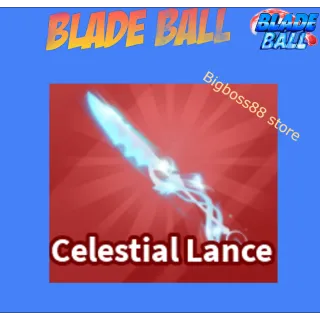 Celestial Lance - Blade Ball