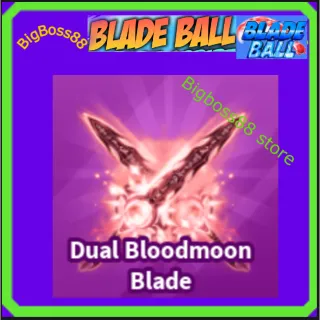 Dual Bloodmoon Blade - Blade Ball