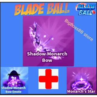 Shadow Monarch Bow Full set - Blade Ball