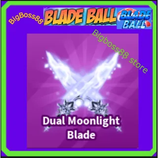 Dual Moonlight Blade - Blade Ball