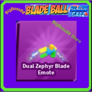 Dual Zephyr Blade Emote - Blade Ball