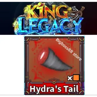 x10 Hydra Tail - King Legacy