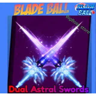 Dual Astral Swords - Blade Ball