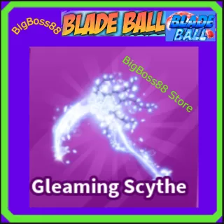 Gleaming Scythe - Blade Ball