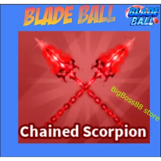 Chained Scorpion - Blade Ball